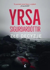 Złe decyzje - Yrsa Sigurðardóttir