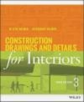 Construction Drawings and Details for Interiors Otie Kilmer, Rosemary Kilmer