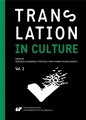 Translation in Culture (In)fidelity in Translation - Agnieszka Adamowicz-Pośpiech, Marta Mamet-Michalkiewicz