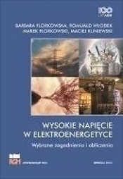 Wysokie napięcie w elektroenergetyce - Opracowanie zbiorowe