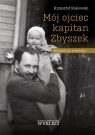 Mój ojciec kapitan Zbyszek