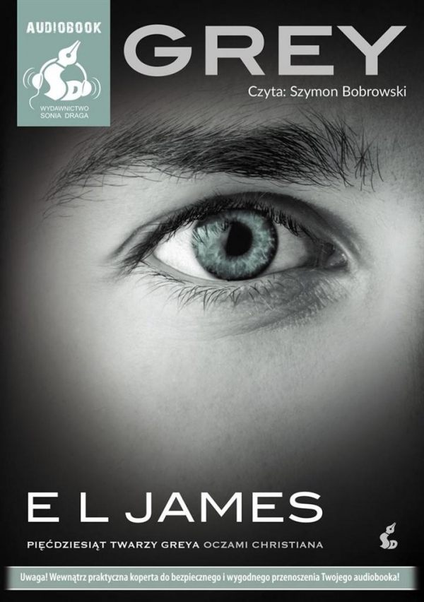 Grey Pięćdziesiąt twarzy Greya oczami Christiana
	 (Audiobook)