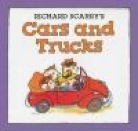 Richard Scarry's Cars and Trucks Richard Scarry