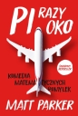 Pi razy oko. - Matt Parker