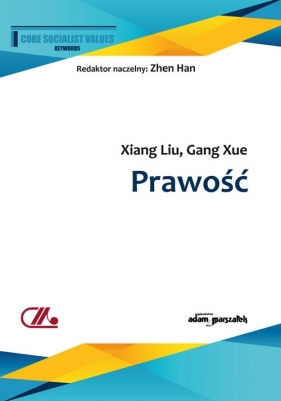 Prawość - Liu Xiang, Xue Gang