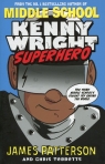 Middle School Kenny Wright Superhero  Patterson James