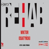 Rehab audiobook - Osiatyński Wiktor