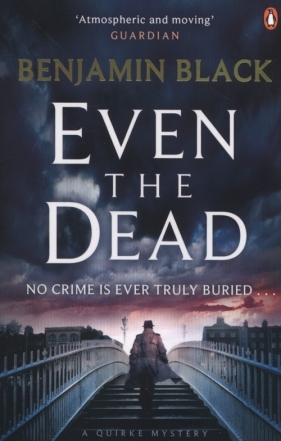 Even the Dead - Black Benjamin