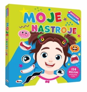 Moje nastroje. Naklejam odklejam - Opracowanie zbiorowe
