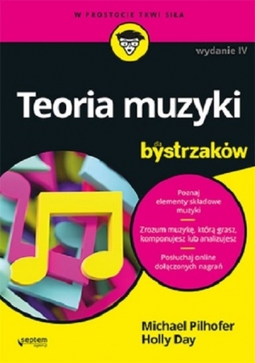 Teoria muzyki dla bystrzaków - Michael Pilhofer, Michael Pilhofer, Holly Day