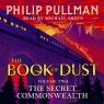 The Secret Commonwealth
	 (Audiobook) The Book of Dust Volume Two Philip Pullman