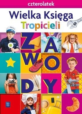 Nowi Tropiciele. Czterolatek. Wieka Księga Tropicieli. Zawody