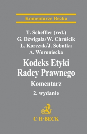 Kodeks Etyki Radcy Prawnego Komentarz
