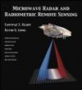 Microwave Radar and Radiometric Remote Sensing