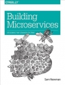 Building Microservices Sam Newman