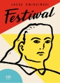 Festiwal - Jacek Świdziński