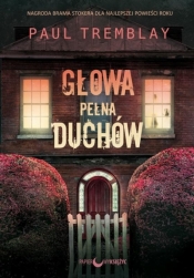 Głowa pełna duchów w.2 - Paul Tremblay