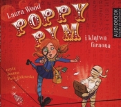 Poppy Pym i klątwa faraona (Audiobook) - Wood Laura