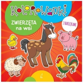 Kolorowanki z naklejkami Zwierzęta na wsi