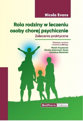 Rola rodziny w leczeniu osoby chorej psychicznie - Nicola Evans