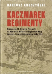 Kaczmarek-Regimenty - Bartosz Kruszyński