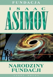 Narodziny Fundacji. Tom 2 - Isaac Asimov