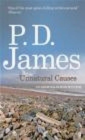 Unnatural Causes P. D. James