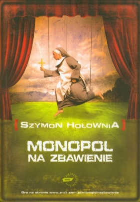 Monopol na zbawienie - Hołownia Szymon<br />
