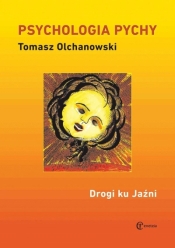 Psychologia pychy - Tomasz Olchanowski