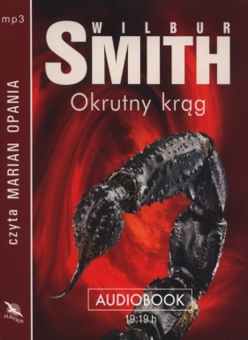 Okrutny krąg (Audiobook) - Smith Wilbur