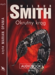 Okrutny krąg (Audiobook) - Wilbur Smith