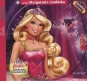 Barbie Akademia Księżniczek (Audiobook) - <br />