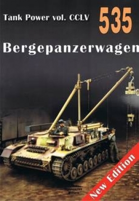 Bergepanzerwagen. Tank Power vol. CCLV 535 - Janusz Ledwoch