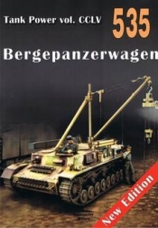 Bergepanzerwagen. Tank Power vol. CCLV 535 - Janusz Ledwoch