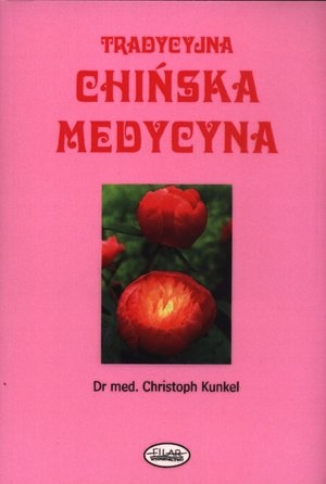 Tradycyjna chińska medycyna