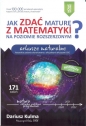 Jak zdać maturę z matematyki na poziomie rozszerzonym? Arkusze maturalne - Dariusz Kulma