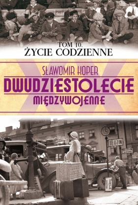 Życie codzienne - Koper Sławomir