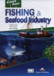 Career Paths Fishing & Seafood Industry - Dooley Jenny, Glendale Mark, Evans Virginia