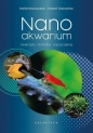 Nanoakwarium - Rafał Maciaszek, Paweł Zarzyński