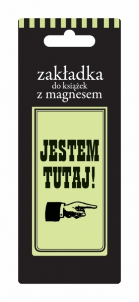 Zakładka magnetyczna ZK027 "Jestem tutaj"