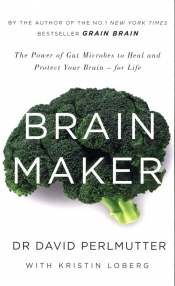 Brain Maker - Loberg Kristin, Perlmutter David