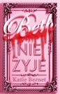 Beth nie żyje - Katie Bernet
