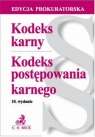 Kodeks Karny  Kodeks Postępowania Karnego 10 wydanie  Edycja