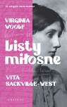 Listy miłosne. Virginia Woolf i Vita Sackville-West Virginia Woolf