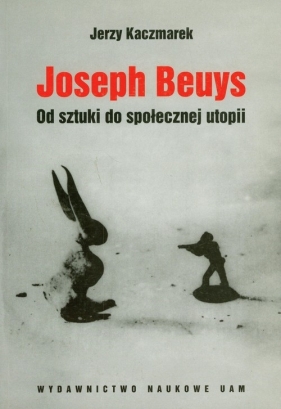 Joseph Beyus - Kaczmarek Jerzy