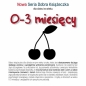 Nowa Seria Dobra Książeczka dla dzieci w wieku 0-3 miesięcy - Agnieszka Starok
