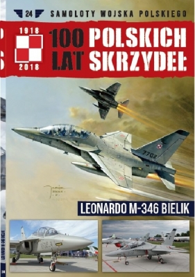 100 lat polskich skrzydeł t.24 - Opracowanie zbiorowe