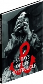 63 Days of Life and Struggle. Miniature - Opracowanie zbiorowe