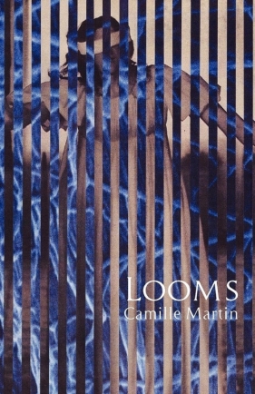 Looms - Martin Camille