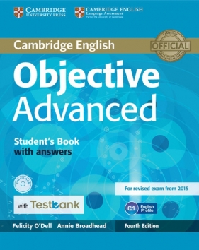 Objective Advanced Student's Book with Answers with CD-ROM with Testbank - O'Dell Felicity, Broadhead Annie